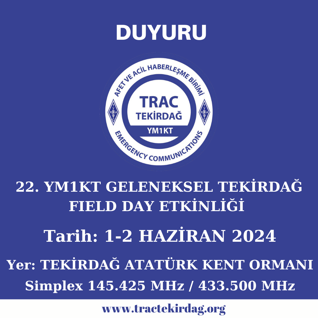 1-2 Haziran 2024 Trac Tekirdağ Field Day Etkinliği